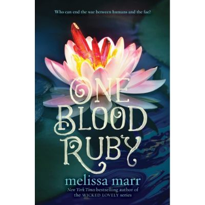 One Blood Ruby (Seven Black Diamonds, Bk. 2)